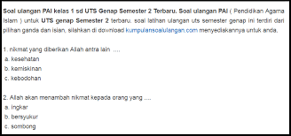 45 contoh soal uas matematika kelas 9 smp mts semester ganjil terbaru hai adik adik dimana saja berada nah pada kesempatan kali ini kakak. Soal Ulangan Pai Kelas 1 Sd Uts Genap Semester 2 Terbaru Kumpulan Soal Ulangan