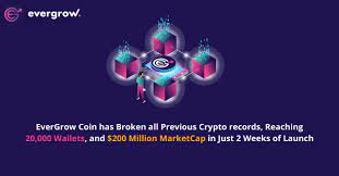Evergrow Coin Has Broken All Previous Crypto Records Reaching 20 000 Holders And 200 Million Marketcap In Just 2 Weeks Of Launch