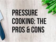 What are the disadvantages of a pressure cooker?