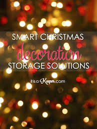 A lovely, homemade decoration can be as easy as adorning light fixtures you already have in your home with magnolia leaves. Christmas Decoration Storage Ideas It Is A Keeper