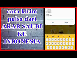 Pilih salah satu operator ( telkomsel, indosat, xl, axis ). Cara Kirim Pulsa Dari Arab Saudi Ke Indonesia Mudah Kartu Mobily Youtube