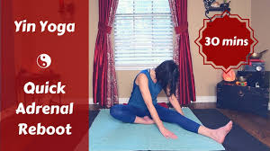 Quick Yin Yoga Reboot For Adrenals Energy Balancing 30 Mins Youtube