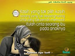Kasih Yang Tak Pilih Kasih Sayang Yang Tak Berpenghalang Cinta Yang Tak Pernah Memudar Itulah Cinta Seorang Ibu Pada Anaknya Orang Ungkapan Cinta Orang Tua