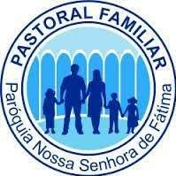 Resultado de imagem para PASTORAL FAMILIAR NOSSA SENHORA DE FÁTIMA