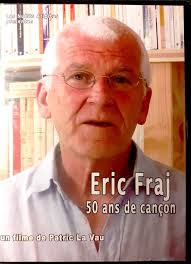 DVD Eric Fraj : 50 ans de cançons, Patrick Lavaud