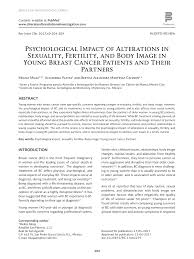 But i have to believe that one silver lining of cancer is knowing the one you love most in the world was. Pdf Psychological Impact Of Alterations In Sexuality Fertility And Body Image In Young Breast Cancer Patients And Their Partners