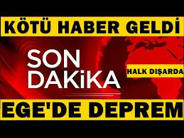 2021 yılında henüz büyük bir depremi görmedik. Egede Son Deprem 2021