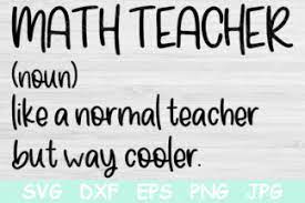 Download Math Teacher Like A Normal Teacher But Way Cooler Svg Math Teacher Svg Funny Teacher Svg Cricut Crella