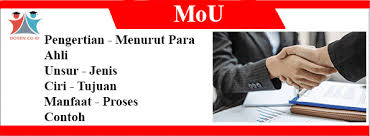 Pengertian mou (memorandum of understanding). Pengertian Mou Unsur Jenis Manfaat Proses Dan Contoh