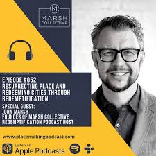 The Placemaking Podcast