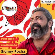 Balada Literária no Recife: Sidney Rocha