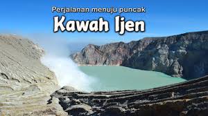 Check spelling or type a new query. Kawah Ijen Crater Perjalanan Menuju Puncak Kawah Ijen Youtube