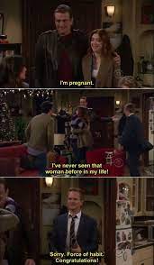 How i met your mother. Barney Stinson How I Met Your Mother How Met Your Mother Tv Show Quotes