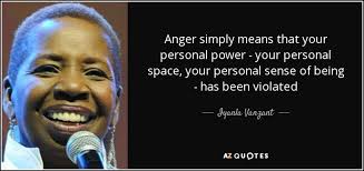 Iyanla Vanzant Quote Anger Simply Means That Your Personal Power Your Personal