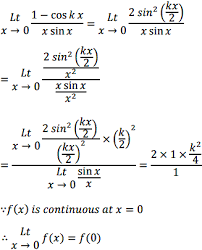 Its domain is all r. Find The Value S Of K So That The Following Function Is Continuous At X 0 F X 1 Cos Kx X Sin X If X 0 1 2 If X