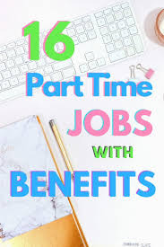 16 Companies Hiring Part Time With Good Benefits And Health Insurance Cheap Health Insurance Health Insurance Supplemental Health Insurance