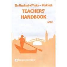Icse The Merchant Of Venice Workbook Teachers Handbook 2015 E Morning Star The Merchant Of Venice Workbook Teaching Methodology