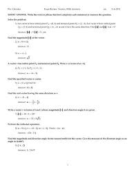 Find the six trigonometric ratios of angle. Pre Calculus Exam Review Vectors With Answers Pdf