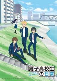 ~ translated and adapted from official site by cranston. Danshi Koukousei No Nichijou Daily Lives Of High School Boys Myanimelist Net