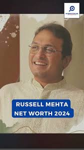 Russell Mehta Net Worth 2024