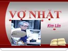 Tuần 21 sgk ngữ văn 12. Tuáº§n 21 Vá»£ Nháº·t Ngá»¯ VÄƒn 12 VÅ© Thá»‹ Nháº¥t ThÆ° Viá»‡n Bai Giáº£ng Ä'iá»‡n Tá»­