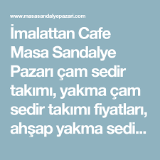 Imalattan Cafe Masa Sandalye Pazari Cam Sedir Takimi Yakma Cam Sedir Takimi Fiyatlari Ahsap Yakma Sedirler Ve Cesitleri Cafe Icin Cam S Sandalye Masa Tabure