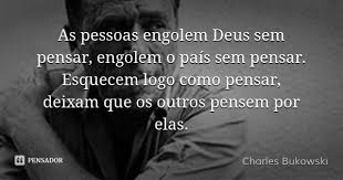 Charles Bukowski Frases Sentimentais Citacoes Positivas Frases Inpactantes