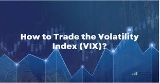 How to Trade the Volatility Index (VIX)? - Investingstrategy.co.uk