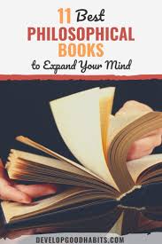 11 Best Philosophical Books To Expand Your Mind In 2020 In 2020 Mindfulness Books Psychology Books Philosophy Books