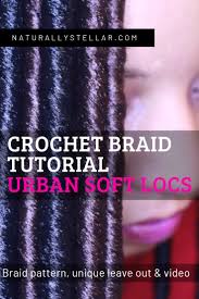 The usages of the colorful articles make the style more chic and cool. Crochet Braids Tutorial Silk Locs With Urban Soft Dread Naturally Stellar
