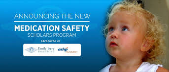 Medication Safety Scholars Program