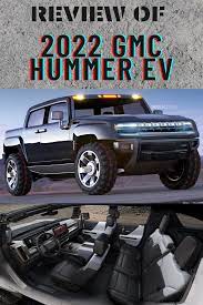 2022 Gmc Hummer Ev Hummer Gmc Monster Trucks