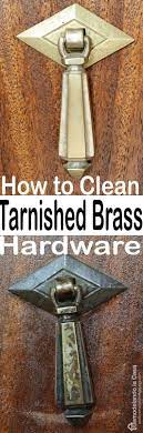 How To Clean Varnish Tarnish From Old Hardware How To Clean Brass Furniture Makeover Hardware
