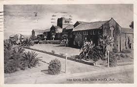 1924 Santa Monica High School California History Ca History Malibu California