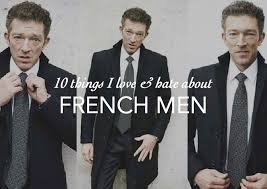 10 Things I Love and Hate About French Men - DBAG DATING