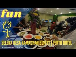 Jadual johor bahru doa islam, subuh, tengah hari, petang, maghribi dan makan malam. Selera Desa Ramadhan Buffet 2021 At Perth Hotel In Senai Johor Malaysia Day 4 Youtube
