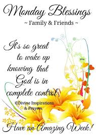 Scriptures on blessings from god include blessings in disguise, blessings and love. Monday Blessings Monday Blessings Blessed Christian Affirmations
