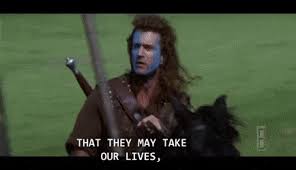 45 braveheart freedom memes ranked in order of popularity and relevancy. Best William Gibson Quotes Gifs Gfycat