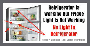 My kitchen aid refrigerator model kfcs22evms8 is leaking water. Refrigerator Is Working But Fridge Light Is Not Working No Light In Refrigerator