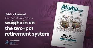 Simplifying the two-pot system for trustees and members
