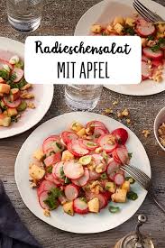 Radieschensalat Mit Apfel Rezept Rezept Radieschen Salat Radieschen Salat