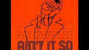 Maybe you would like to learn more about one of these? Ray Charles Just Because Youtube