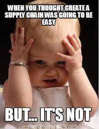 Super funny memes stupid funny the funny funny life funny stuff funny things memes humor funny images funny photos. Meme Creator Funny When You Thought Create A Supply Chain Was Going To Be Easy But It S Not Meme Generator At Memecreator Org