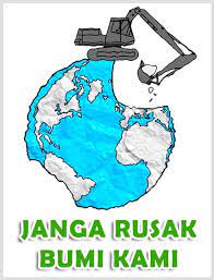 Cara membuat poster bertema lingkungan, cara membuat poster lingkungan, cara membuat poster lingkungan hidup, cara. 50 Contoh Poster Slogan Lingkungan Hidup Go Green Grafis Media