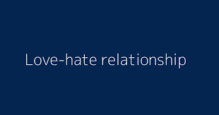 Relationships are unique, but there are a few traits that can define each type. Love Hate Relationship Definitions Meanings That Nobody Will Tell You