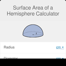 If using this calculator to compute the surface area of a hollow sphere, subtract the surface area of the base. Surface Area Of A Hemisphere Calculator Formula