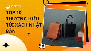Top 10 Thương Hiệu Túi Xách Nhật Bản Được Yêu Thích Nhất