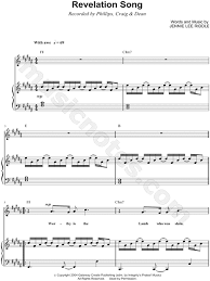 Become a better singer in only 30 days, with easy video lessons! Phillips Craig Dean Revelation Song Sheet Music In B Major Transposable Download Print Sku Mn0075450