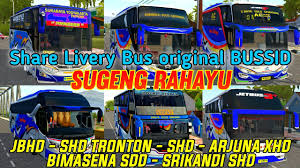 Главная страница » приложения » развлечения » livery bussid sdd bimasena double decker terbaru. Livery Bussid Shd Sugeng Rahayu App Android à¤• à¤² à¤ à¤¡ à¤‰à¤¨à¤² à¤¡ 9apps
