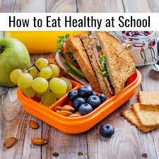 Changing how you eat is a major step towards being healthier. How To Eat Healthy At School Five Tips For Teachers Bespoke Ela Essay Writing Tips Lesson Plans